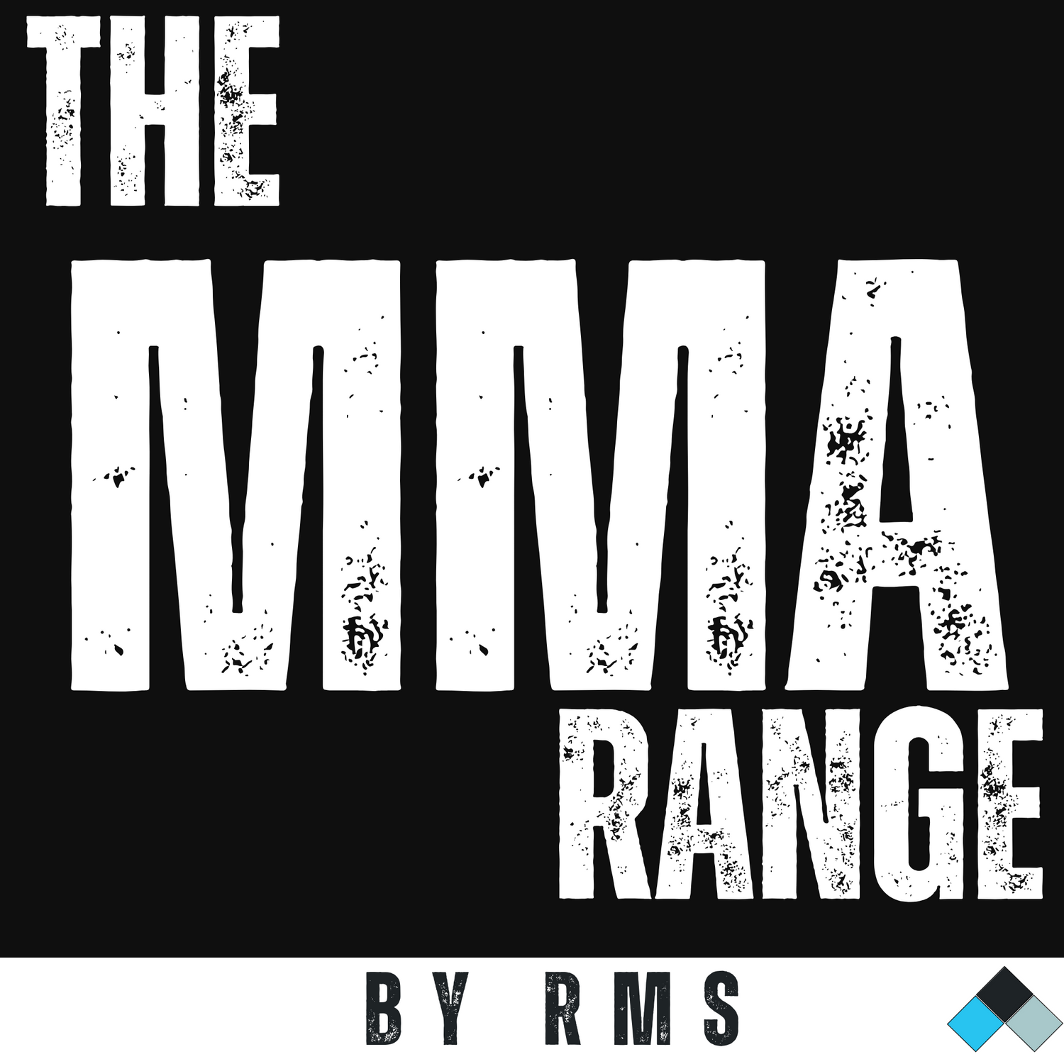 The MMA Range